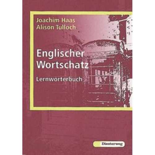 Joachim Haas Alison Tulloch - Englischer Wortschatz