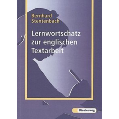 Bernhard Stentenbach - Lernwortschatz zur englischen Textarbeit