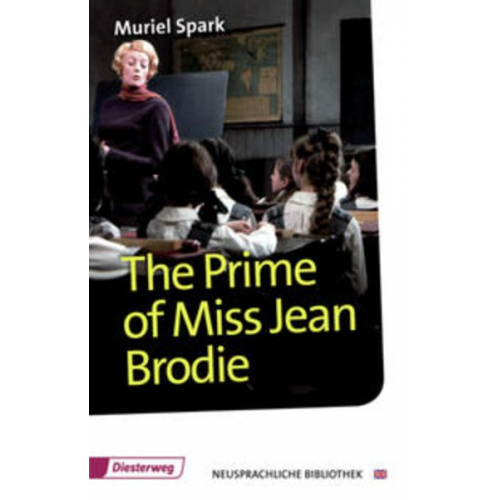 Muriel Spark - Spark, M: Prime of Miss Jean Brodie