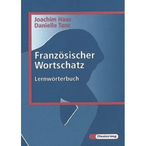 Joachim Haas Danielle Tanc - Französischer Basiswortschatz