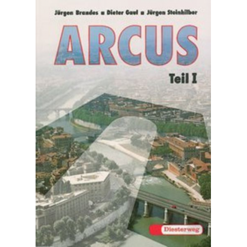 Jürgen Brandes Dieter Gaul Jürgen Steinhilber - ARCUS 1/Texte u. Ueb.