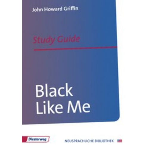 John Howard Griffin - Griffin, J: Black Like Me