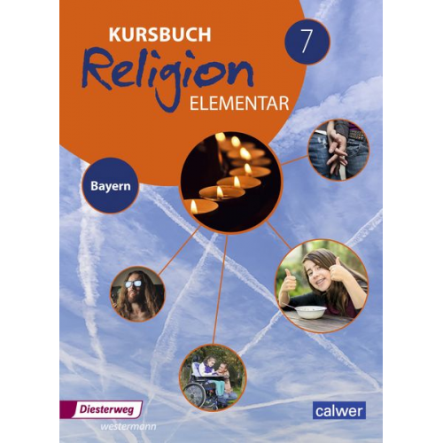 Kursbuch Religion Elementar 7. Schulbuch. Bayern