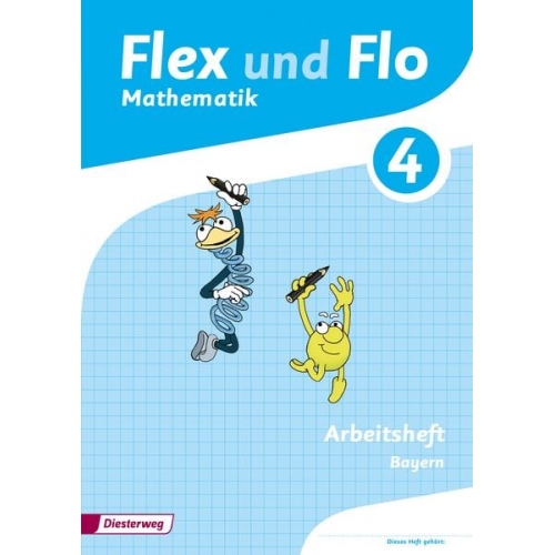 Carina Eiswirth Jutta Friess Sina Heinig Sonja Mehringer Katja Muschler - Flex und Flo 4. Arbeitsheft. Bayern