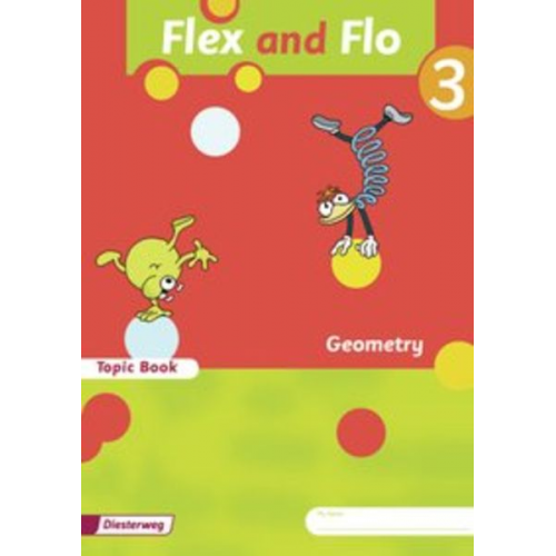 Rolf Breiter Britta Decker Anja Göttlicher Wolfgang Westphal Sabine Willmeroth - Flex und Flo 3. Topic Book Geometry - Ausgabe in englischer Sprache