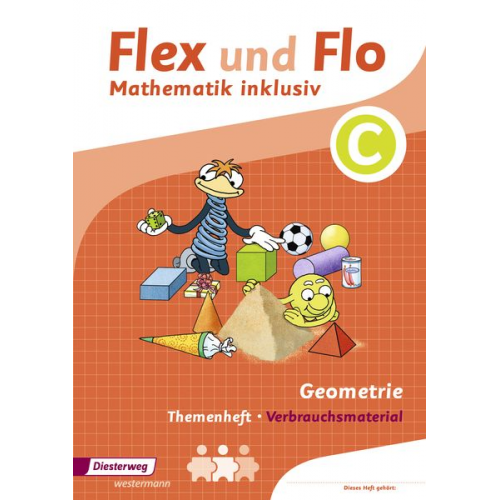 Christopher Dohmann Anik Köhpcke Susanne Jäger Nicole Timmermann - Flex und Flo - Mathematik inklusiv. Geometrie inklusiv C