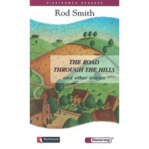 Rod Smith - Smith, R: Road Through the Hills