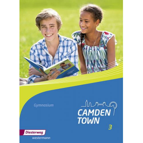 Camden Town 3. Textbook. Allgemeine Ausgabe. Gymnasien