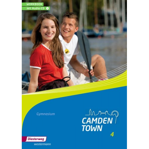 Camden Town 4. Workbook 4 mit Audio-CD. Allgemeine Ausgabe. Gymnasien