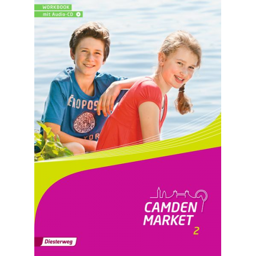 Camden Market 2. Workbook 2 mit Audio-CD