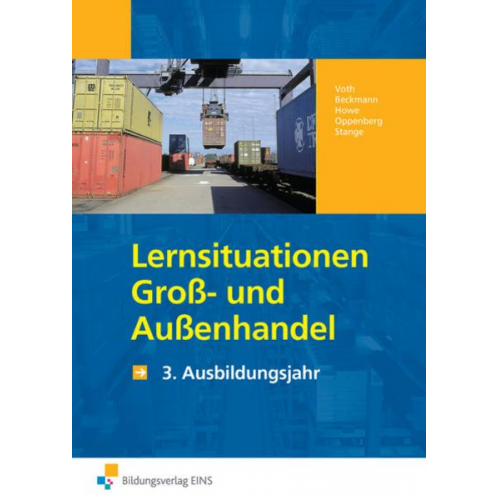 Martin Voth Jens Beckmann Michael Howe Heinbernd Oppenberg - Lernsituationen Groß-/Außenh. 3. Jahr Arbeitsb.