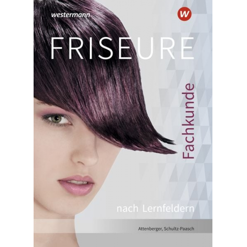 Gabriele Schultz-Paasch - Friseure. Fachkunde nach Lernfeldern: Schulbuch