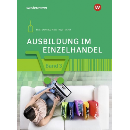 Jörn Menne Claudia Charfreitag Helge Meyer Christian Schmidt Andreas Blank - Ausbildung im Einzelhandel 3. Schulbuch