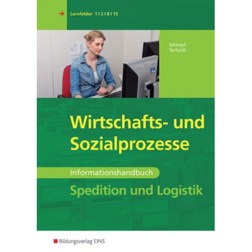 Karl-Heinz Schimpf Martina Terfurth - Wirtschafts-/Sozialproz. Spedition Logistik Informationshdb.