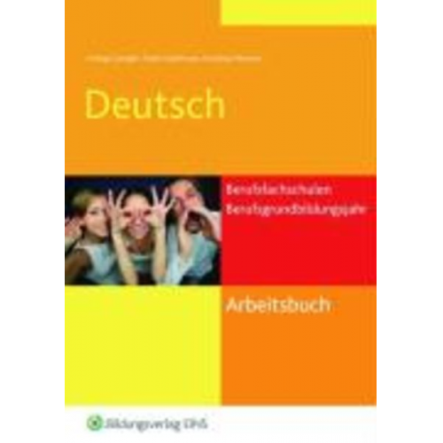 Gerhard Hufnagl - Arbeitsbuch Deutsch. Berufsfachschulen und Berufsgrundbildungsjahr