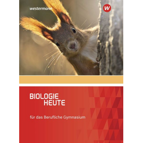 Gabriele Wolff Henriette Höxter - Biologie heute. Schulbuch. Für das berufliche Gymnasium