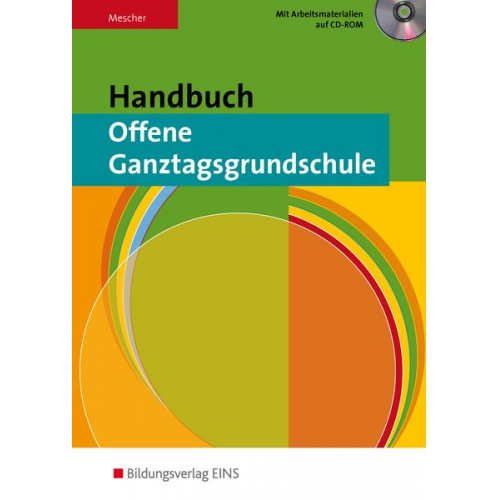 Birgit Mescher - Handbuch Offene Ganztagsgrundschule. Fachbuch