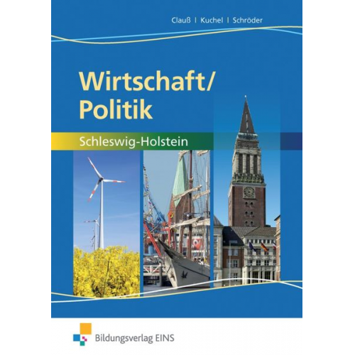 Jens Clauss Michael Kuchel Kerstin Schröder - Wirtschaft/Politik Arb. SH