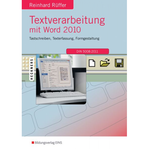 Reinhard Rüffer - Textverarbeitung mit Word 2010