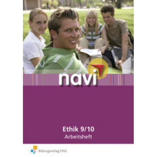 Karen Hickmann - Navi Ethik 9 / 10. Arbeitsheft