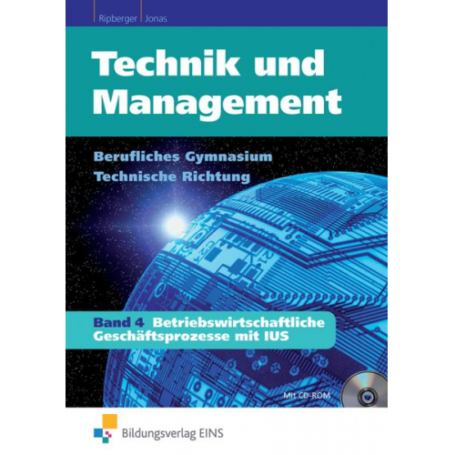Michael Ripberger Manfred Jonas - Technik und Management 4 Lehr-/Fachbuch/mit CD-ROM