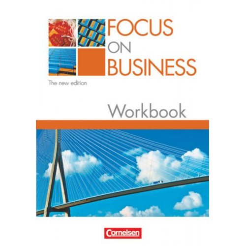 John Michael Macfarlane David Clarke - Focus on Business. Workbook. New Edition