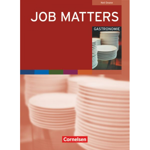 Neil Deane - Job Matters. Gastronomie. Branchenteil (Arbeitsheft)