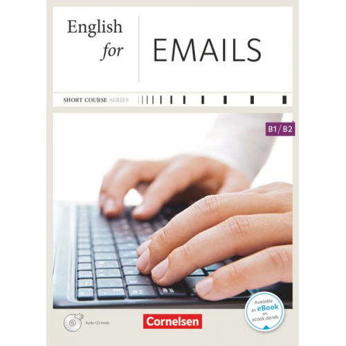 Rebecca Turner - Short Course Series B1-B2. English for Emails