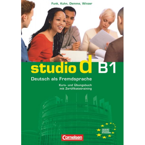 Hermann Funk Christina Kuhn Britta Winzer-Kiontke Silke Demme Rita Maria Eggeling - Studio d B1. Gesamtband 3. Kurs- und Übungsbuch mit CD