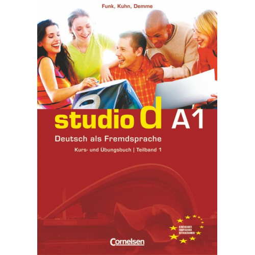 Silke Demme Oliver Bayerlein Hermann Funk Christina Kuhn - Studio d. Teilband 1 des Gesamtbandes 1. Kurs- und Übungsbuch