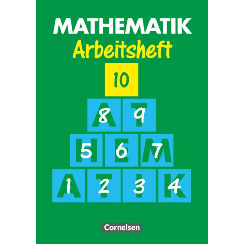 Marita Sommer Heribert Gathen Gertrud Gonsior Rolf Kirsch - Mathematik 10. Arbeitsheft. Neue Ausgabe für Sonderschulen