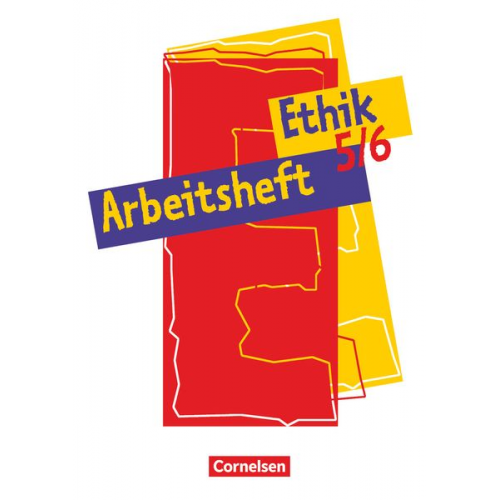 Cornelia Heimbrock Adalbert Wegmann Brigitte Wiesen Herbert Wiesen Maik Smirr - Ethik. 5./6. Schuljahr. Arbeitsheft