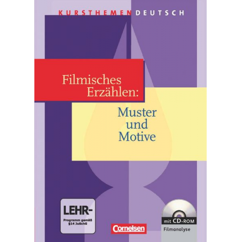 Engelbert Kötter Philipp Schmolke - Kursthemen Deutsch. Filmisches Erzählen/SB m. CD-ROM