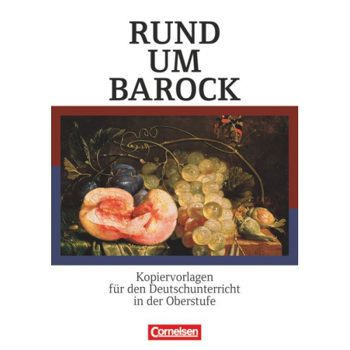 Jochen Hering Matthias Duderstadt Peter Klug - Rund um Sekundarstufe II: Rund um Barock