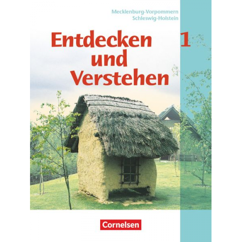 Thomas Berger Karl-Heinz Müller - Entdecken und Verstehen 1. GES, HS, RS. Schleswig-Holstein, Mecklenburg-Vorpommern