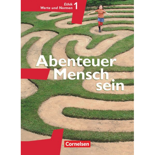 Manfred Berg Maria Greifenberg Matthias Hahn Simone Dürbeck Diana Guthmann - Abenteuer Mensch sein Ethik/LER Werte und Normen 5./6. Westliche Bundesländer