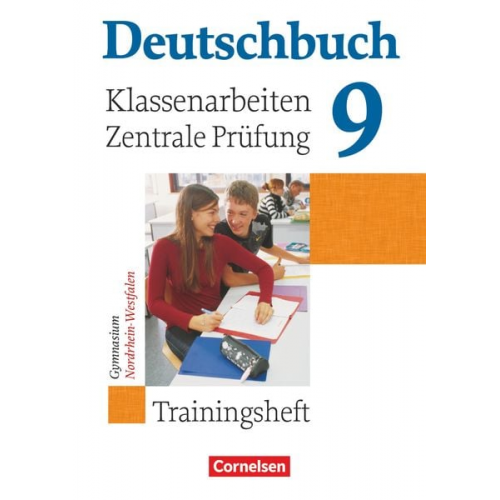 Gerd Brenner Cordula Grunow Heinz Gierlich Markus Langner Norbert Pabelick - Deutschbuch 9. Schuljahr. Klassenarbeiten und zentrale Prüfung. Gymnasium Nordrhein-Westfalen