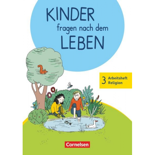 Michael Landgraf - Kinder fragen nach dem Leben 3. Schuljahr - Arbeitsheft Religion