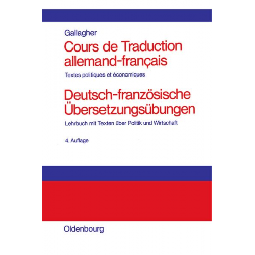 John D. Gallagher - Cours de Traduction allemand-francais. Deutsch-französische Übersetzungsübungen