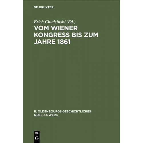 Vom Wiener Kongreß bis zum Jahre 1861