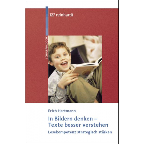 Erich Hartmann - In Bildern denken - Texte besser verstehen