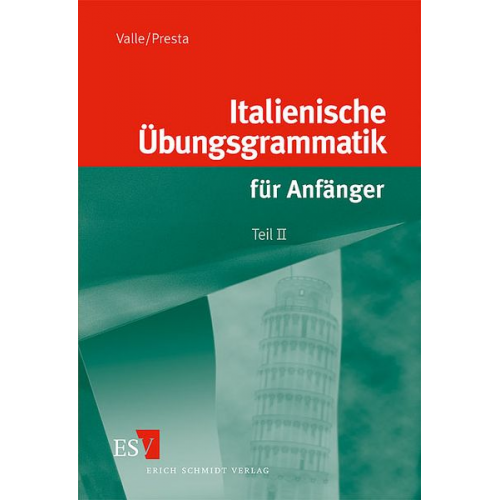 Miguel Valle Vanda Presta - Italienische Übungsgrammatik 2