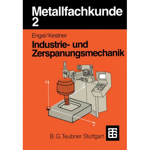 Helmut Engel Carl A. Kestner - Metallfachkunde 2