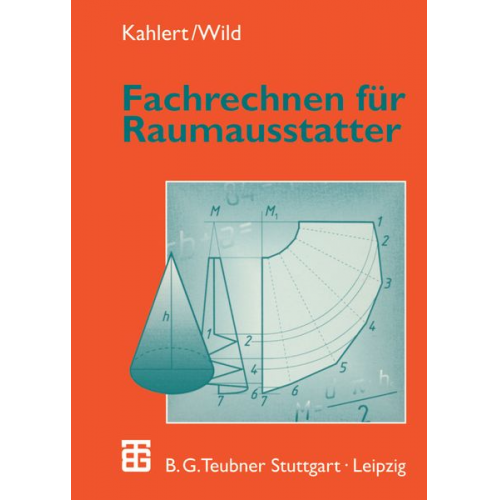 Horst Kahlert Michael Wild - Fachrechnen für Raumausstatter