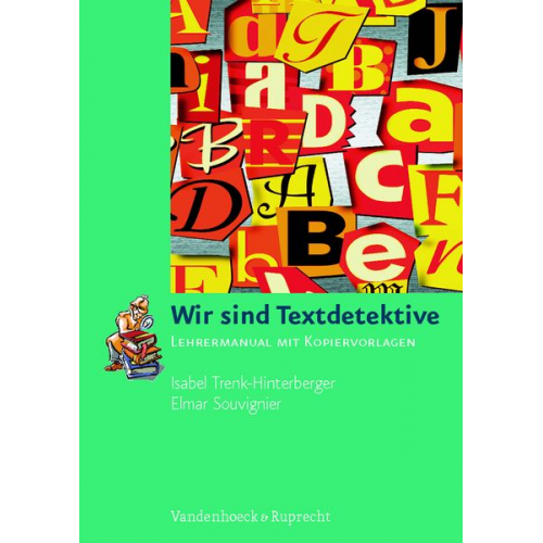 Elmar Souvignier Isabel Trenk-Hinterberger - Wir sind Textdetektive