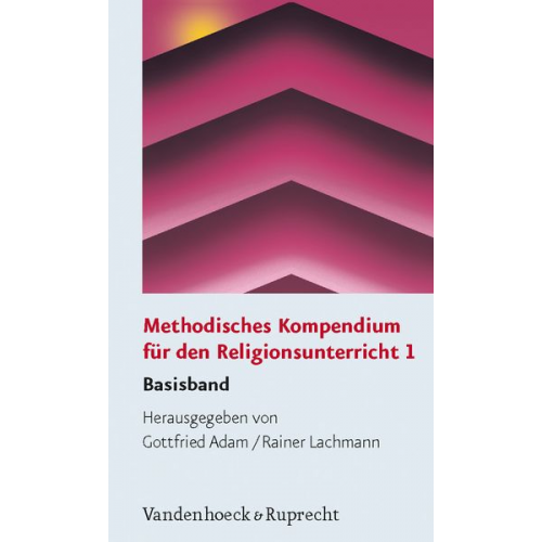 Gottfried Adam Rainer Lachmann - Methodisches Komp./Religions. 1