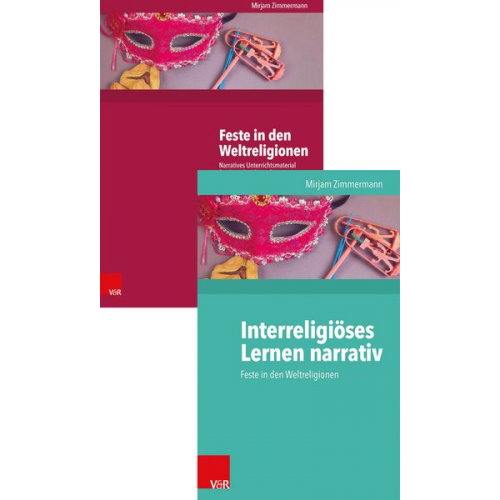 Mirjam Zimmermann - Interreligiöses Lernen narrativ + Feste in den Weltreligionen