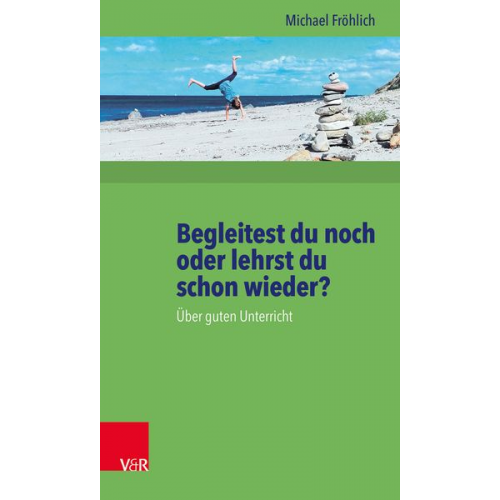 Michael Fröhlich - Begleitest du noch oder lehrst du schon wieder?