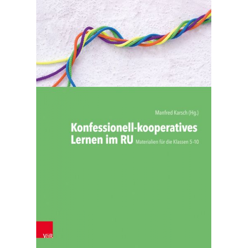Konfessionell-kooperatives Lernen im RU