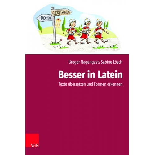 Sabine Lösch Gregor Nagengast - Besser in Latein